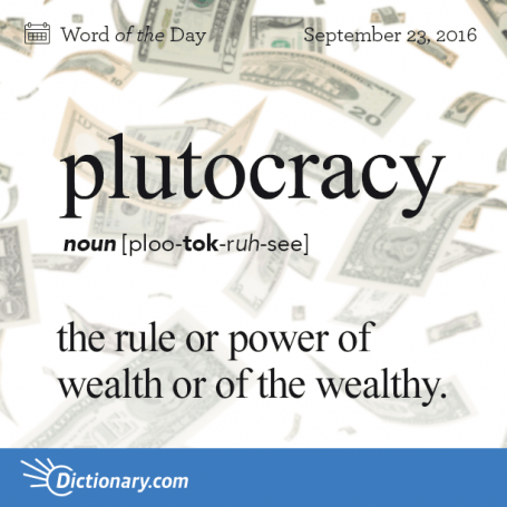 plutocracy